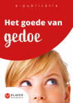 Het goede van gedoe
