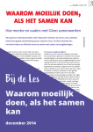 Waarom moeilijk doen, als het samen kan